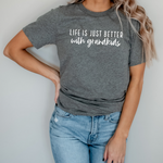 Better With Grandkids Tee