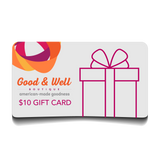 Good & Well Boutique Digital Gift Card